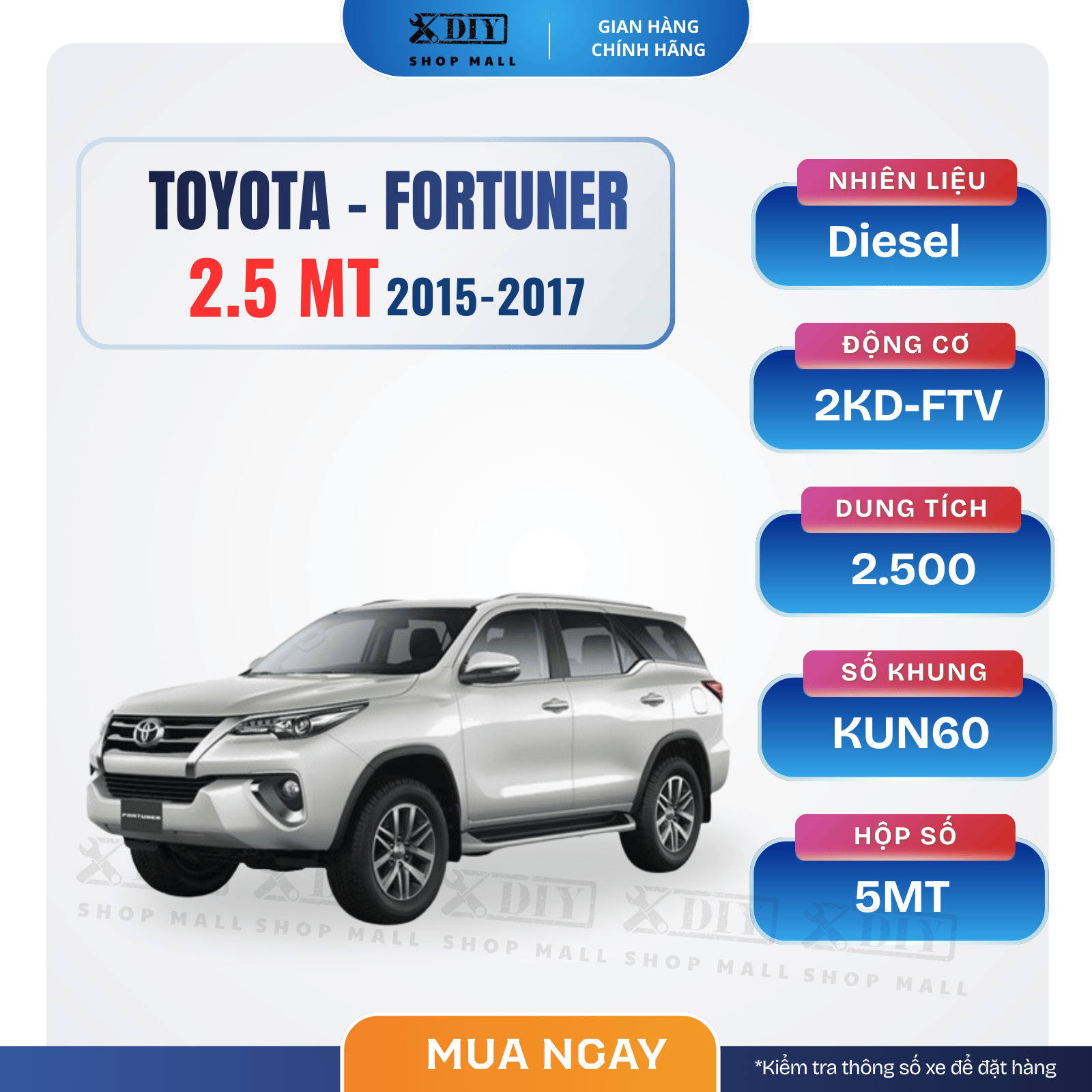 Combo bảo dưỡng Fortuner 2.5 MT 2015–2017 1 Combo bảo dưỡng Fortuner 2.5 MT 2015–2017