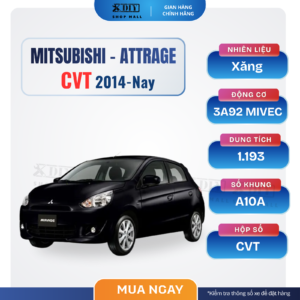 Combo bảo dưỡng Mitsubishi Attrage CVT 2014–nay