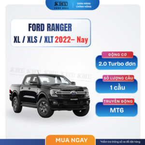 Combo bảo dưỡng Ford Ranger 2022–Nay XL/XLS/XLT 2.0 Turbo MT6 là giải pháp toàn diện giúp người dùng chăm sóc xe đúng chuẩn, tiết kiệm chi phí và duy trì hiệu suất vận hành tối ưu.